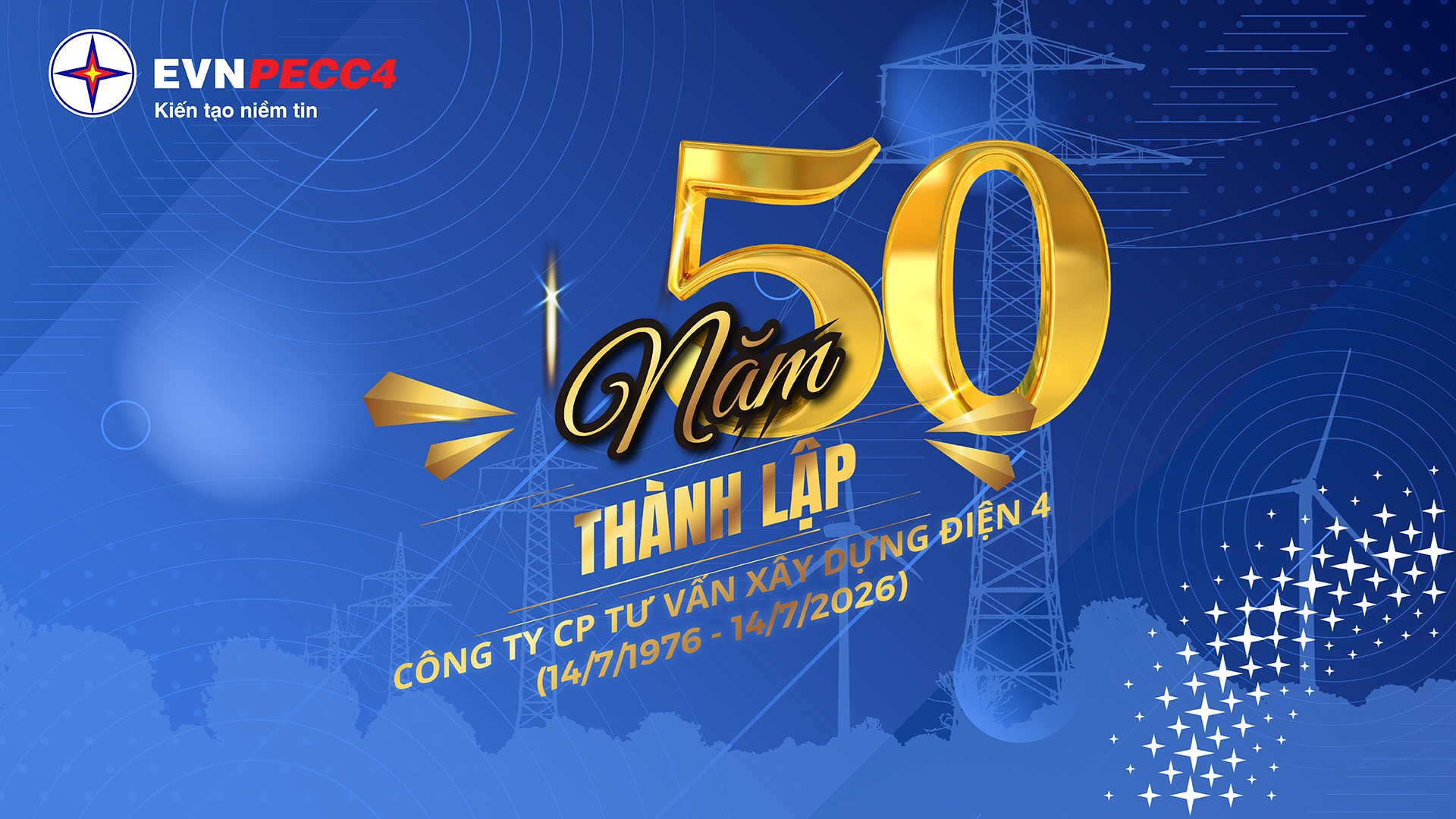 NHIỆT LIỆT CHÀO MỪNG KỶ NIỆM 50 NĂM NGÀY THÀNH LẬP CÔNG TY (14/7/1976-14/7/2026)